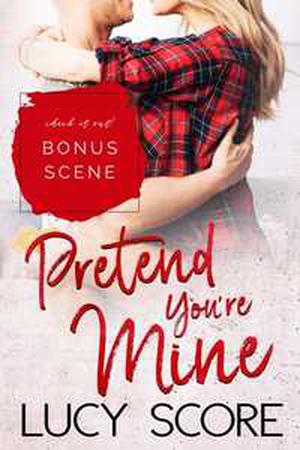 Pretend You're Mine - The Wedding by Lucy Score