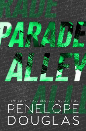 Parade Alley by Penelope Douglas