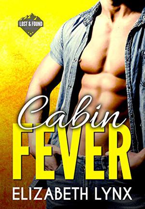 Cabin Fever by Elizabeth Lynx