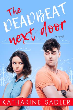 The Deadbeat Next Door (Catalpa Creek #1)