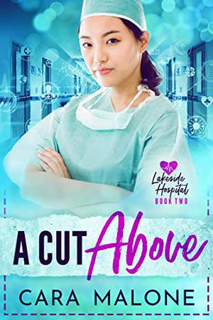 A Cut Above by Cara Malone