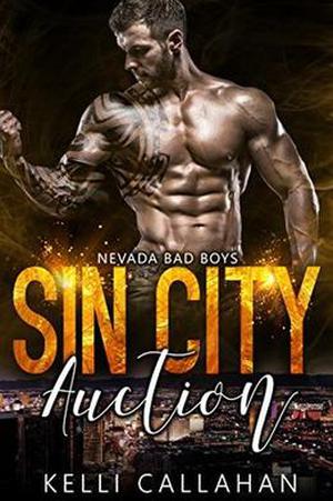 Sin City Auction: Bad Boy & Virgin Romance (Nevada Bad Boys #4)