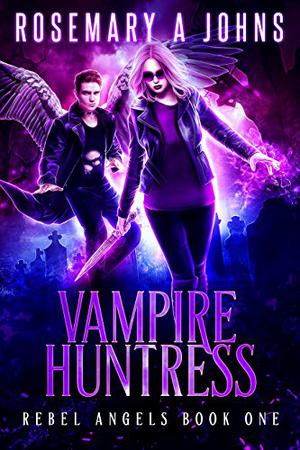 Vampire Huntress (Rebel Angels #1)