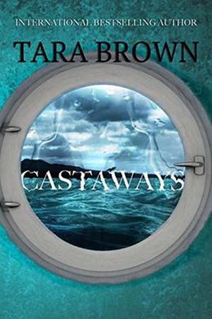 Castaways by Tara Brown