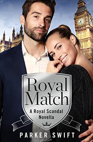 Royal Match (Royal Scandal #3.5)