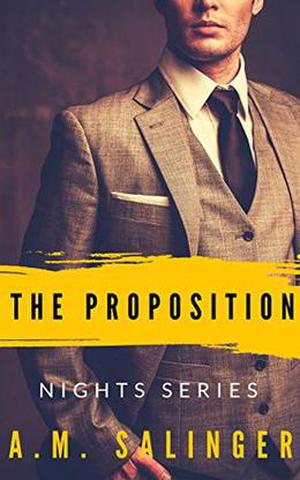 The Proposition by A.M. Salinger