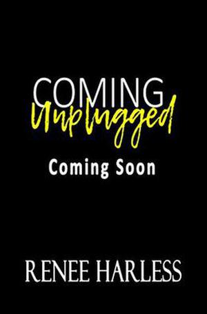 Coming Unplugged (Welcome to Carson #6)