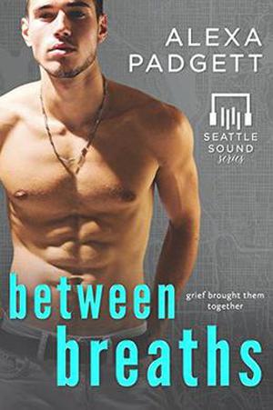 Between Breaths by Alexa Padgett