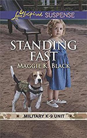 Standing Fast by Maggie K. Black