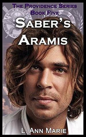 Saber's Aramis: Book Five (The Providence Series #5)