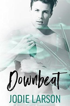 Downbeat by Jodie Larson