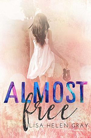 Almost Free (Whithall University #3)