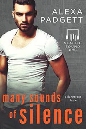 Many Sounds of Silence by Alexa Padgett