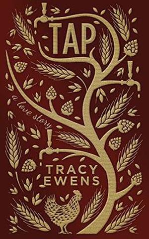 Tap -  A Love Story by Tracy Ewens
