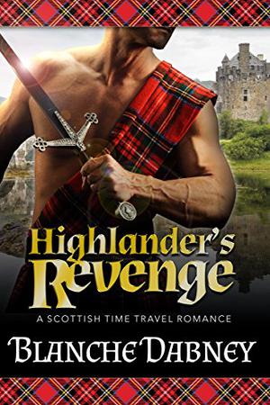 Highlander's Revenge (Medieval Highlander #2)
