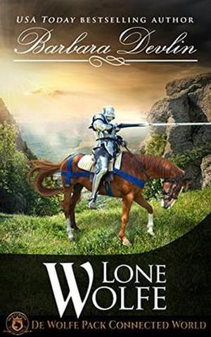Lone Wolfe: De Wolfe Pack Connected World by Barbara Devlin, WolfeBane Publishing