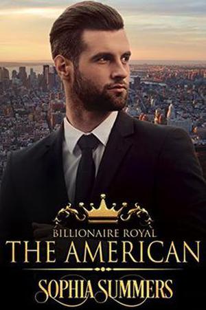 The American (Billionaire Royals #6)