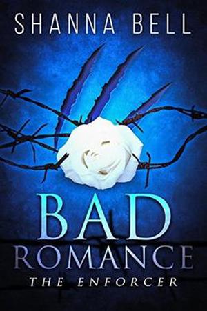 The Enforcer (Bad Romance #2)