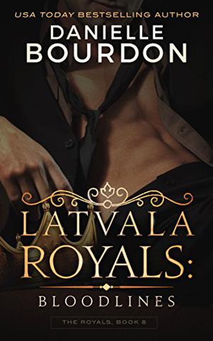 Bloodlines (Latvala Royals #8)
