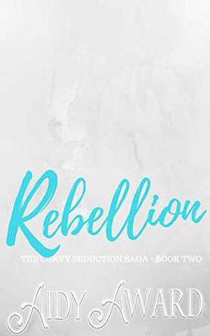 Rebellion by Aidy Award