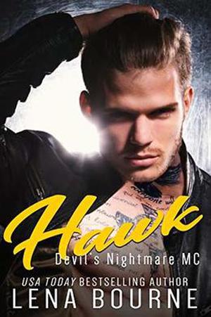 Hawk: Devil's Nightmare MC by Lena Bourne