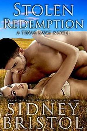 Stolen Redemption: A Small Town Romantic Suspense by Sidney Bristol