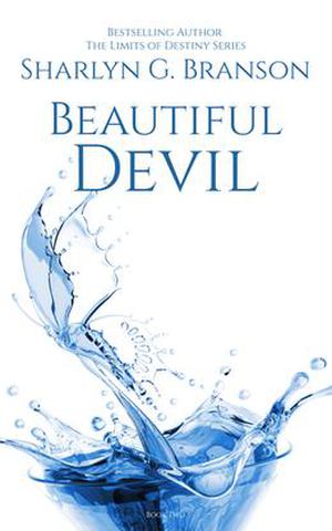 Beautiful Devil: The Rockstar by Sharlyn G. Branson