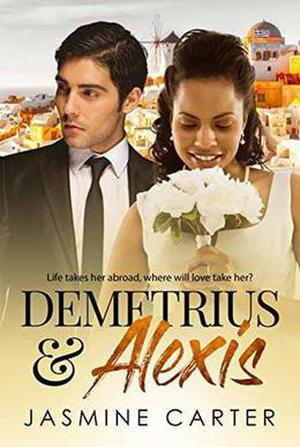 Demetrius And Alexis: BWWM Romance by Jasmine Carter, BWWM Club