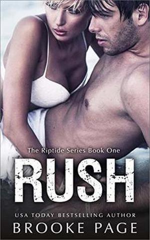 Rush: The Riptide Series Book #1 by Brooke Page, Erin Noelle