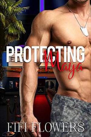 Protecting Maya by Fifi Flowers