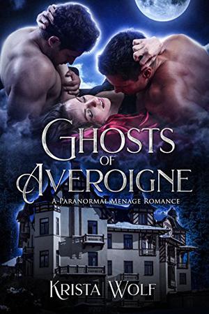 Ghosts of Averoigne (Chronicles of the Hallowed Order #1)