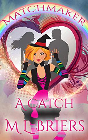 A Catch by M.L. Briers