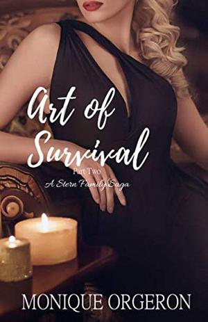 Art of Survival: Part Two (Stern Family Saga #6)