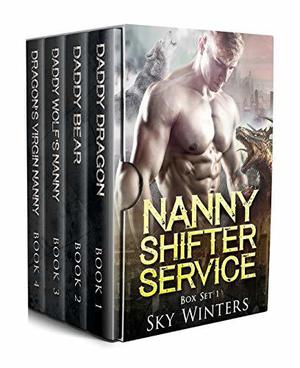 Nanny Shifter Service: Box Set 1 (Nanny Shifter Service #1-4)