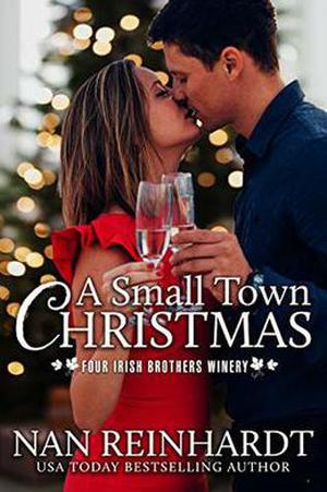 A Small Town Christmas (Four Irish Brothers Winery #1)