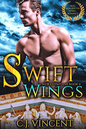 Swift Wings by C.J. Vincent