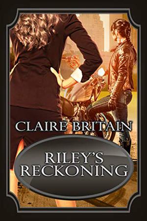 Riley's Reckoning (Riley #2)