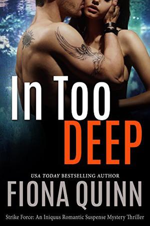 In Too Deep (Strike Force #1)
