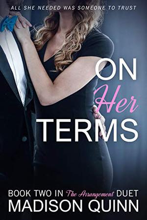 On Her Terms by Madison Quinn