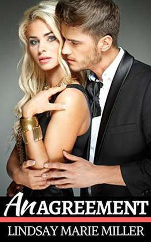 An Agreement by Lindsay Marie Miller