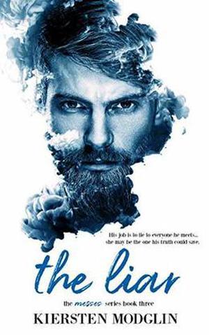 The Liar (The Messes #3)