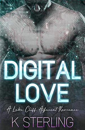 Digital Love by K. Sterling