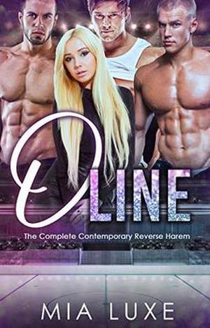 O Line: The Complete Contemporary Reverse Harem Romance by Mia Luxe