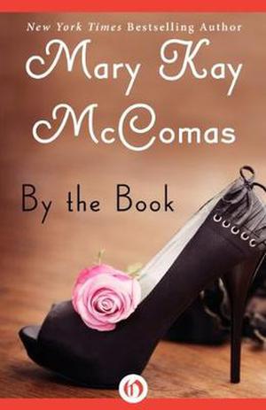 By the Book  (Open Road) by Mary Kay McComas
