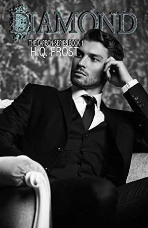 Diamond: The Carbon Series Book 1 by H.Q. Frost