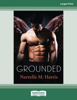 Grounded: by Narrelle M. Harris