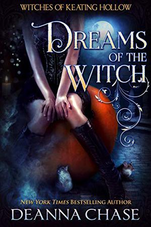 Dreams of the Witch (Witches of Keating Hollow #4)