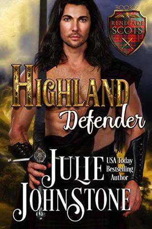 Highland Defender (Renegade Scots #2)