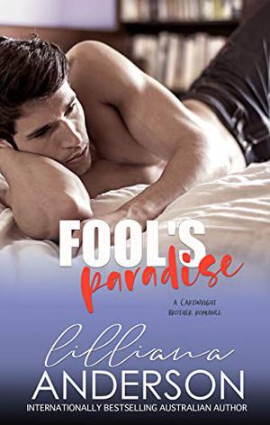 Fool's Paradise (Cartwright Brothers #5)