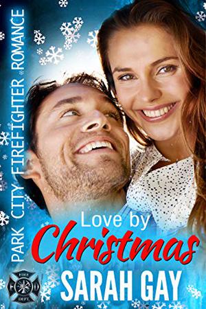 Love by Christmas by Sarah Gay